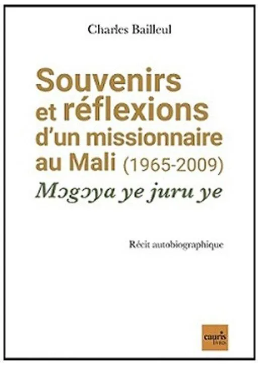 Souvenir et réflexions d'un missionnaire au Mali (1965-2005) (image 1)